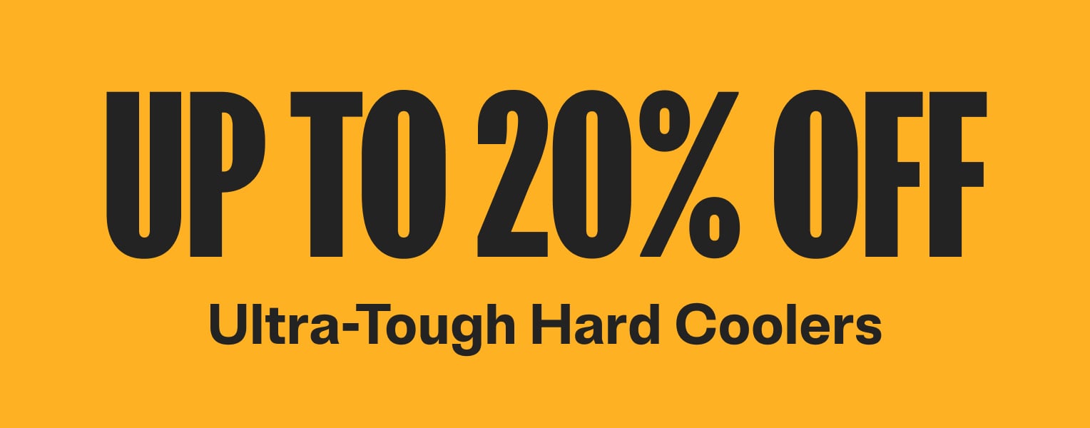Up to 20% off Ultra-Tough Hard Coolers