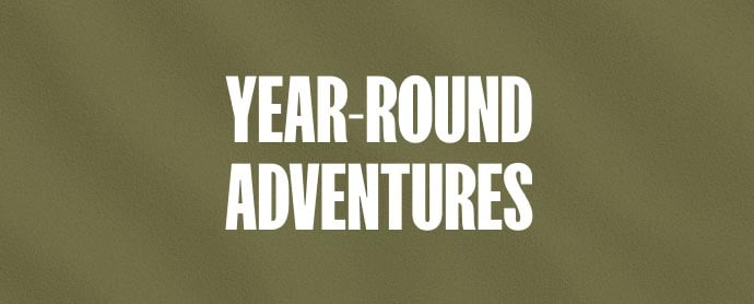 Year-Round Adventures